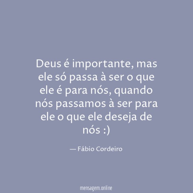 Deus é importante