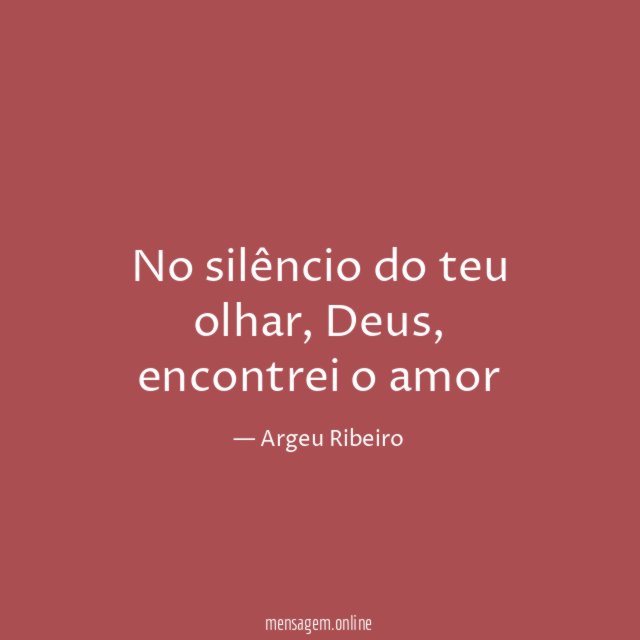 No silêncio do teu olhar