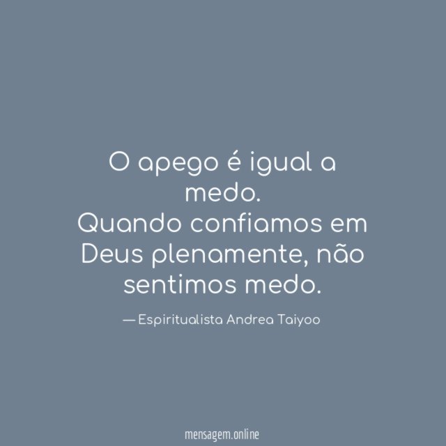 O apego é igual a medo