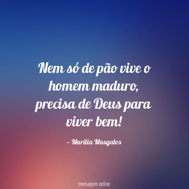 Nem só de pão vive o homem maduro