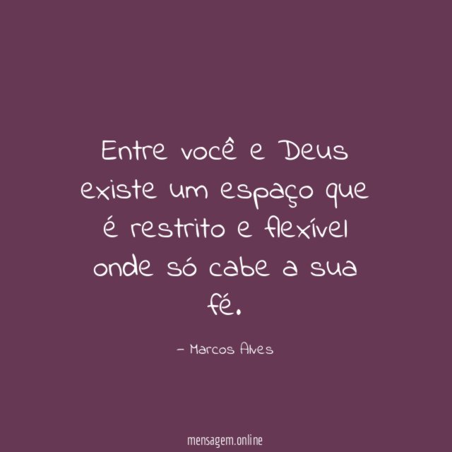 Entre você e Deus existe um espaço que