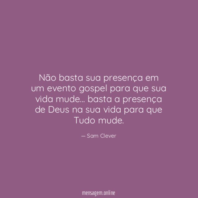 Não basta sua presença em um evento gospel