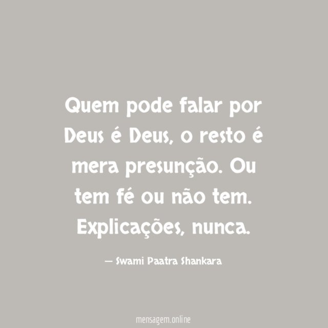 Quem pode falar por Deus é Deus