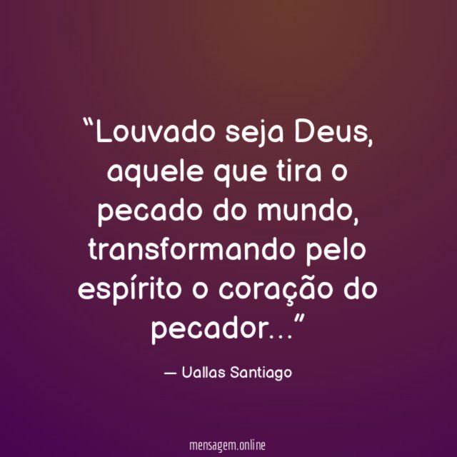 Louvado seja Deus