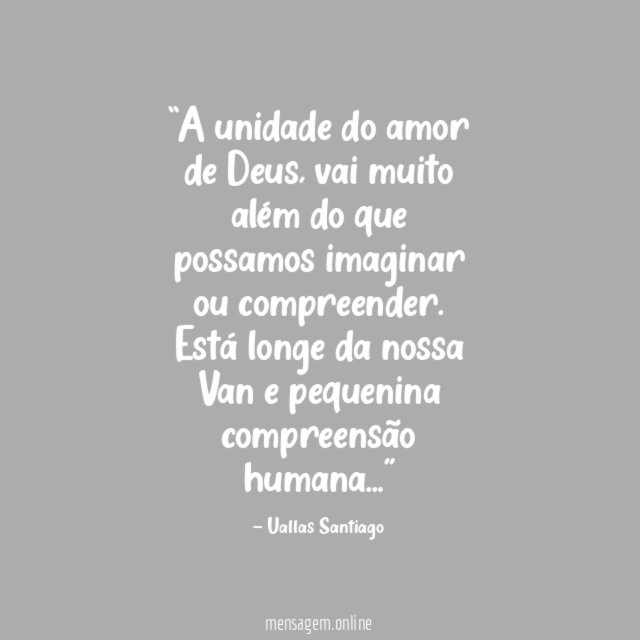A unidade do amor de Deus