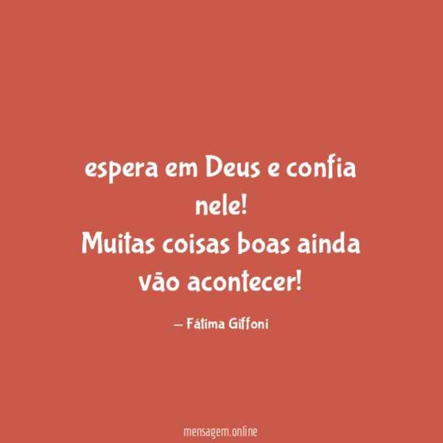 espera em Deus e confia nele