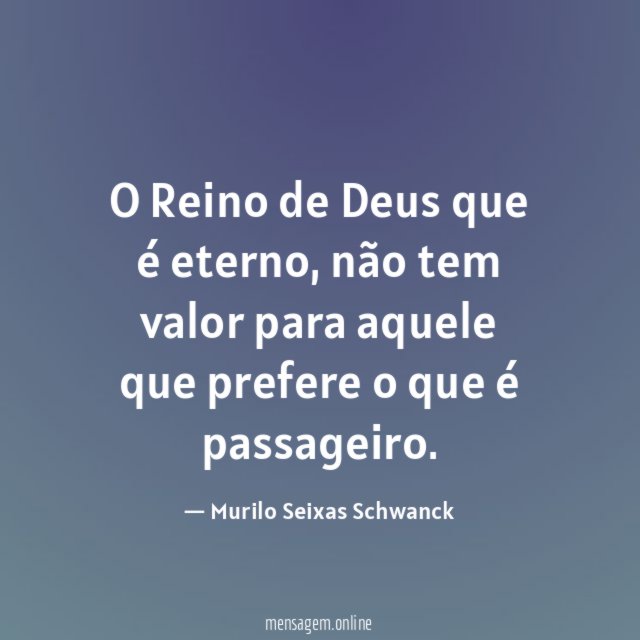 O Reino de Deus que é eterno