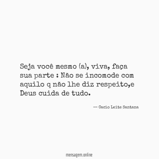 Seja você mesmo (a)
