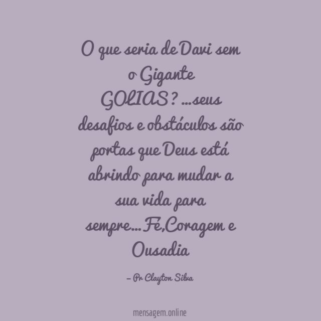 O que seria de Davi sem o Gigante GOLIAS
