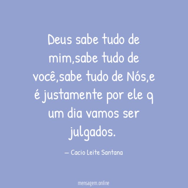 Deus sabe tudo de mim