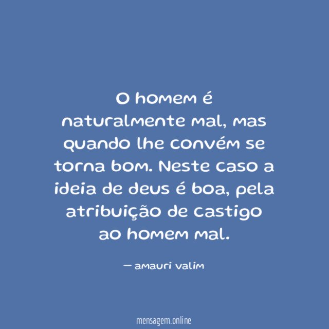 O homem é naturalmente mal