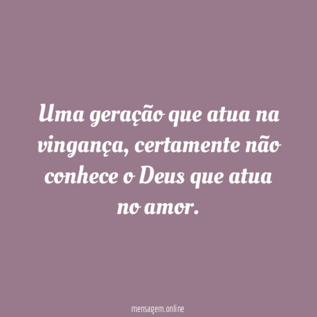 Uma geração que atua na vingança