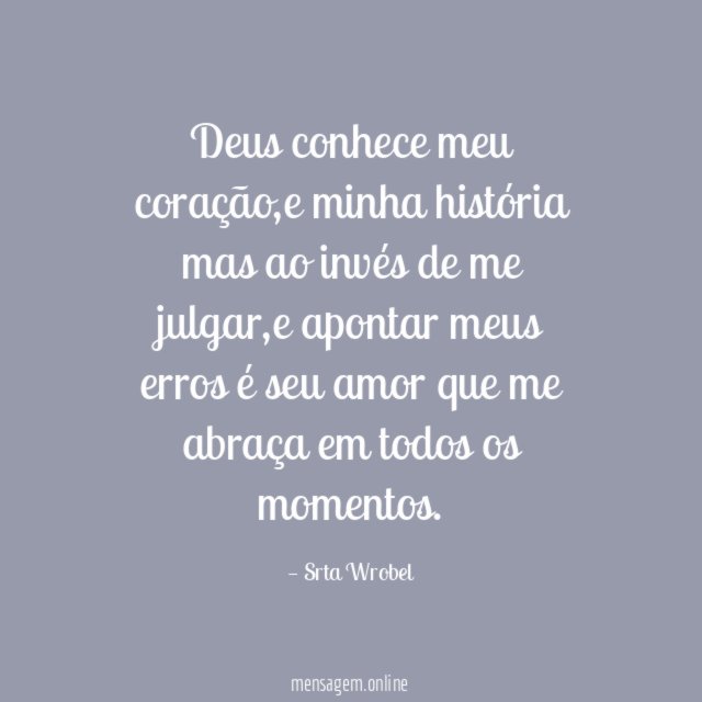 Deus conhece meu coração