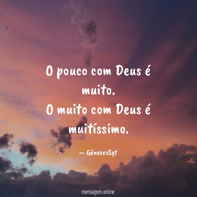 O pouco com Deus é muito