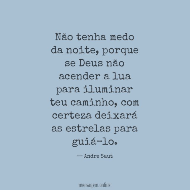 Não tenha medo da noite