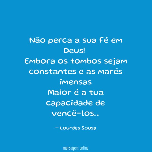 Não perca a sua Fé em Deus