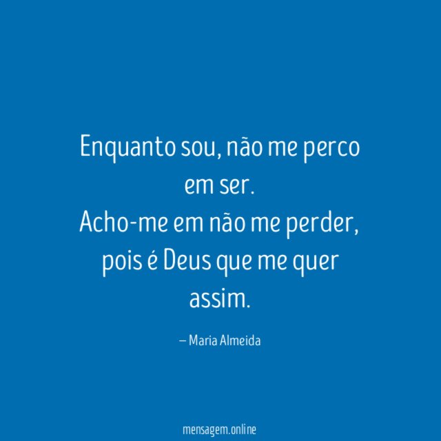 Enquanto sou
