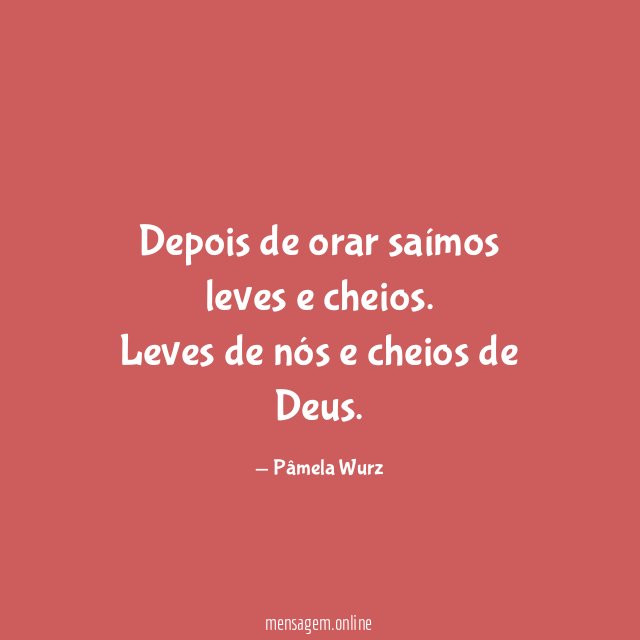 Depois de orar saímos leves e cheios
