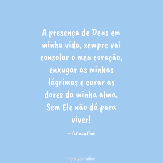 A presença de Deus em minha vida
