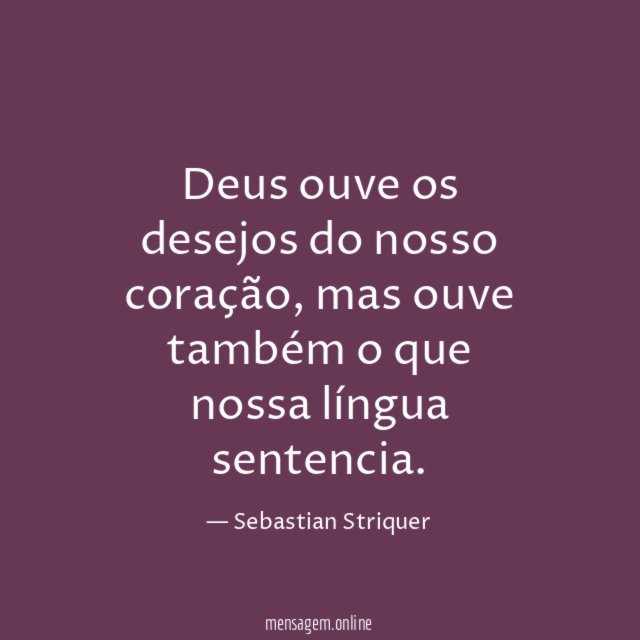 Deus ouve os desejos do nosso coração