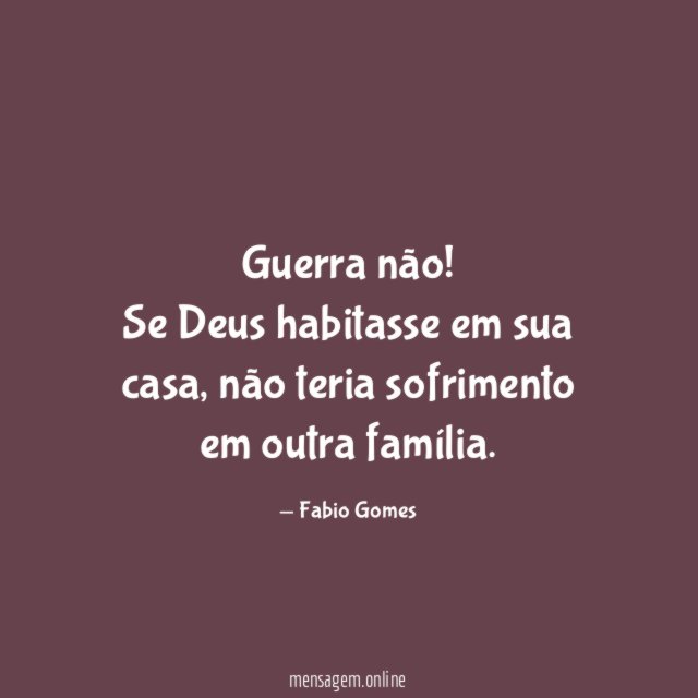 Guerra não! ✋?