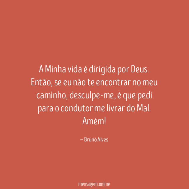 A Minha vida é dirigida por Deus