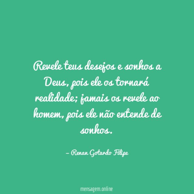 Revele teus desejos e sonhos a Deus