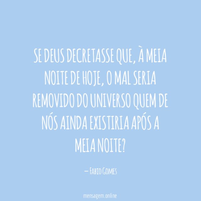 Se Deus decretasse que