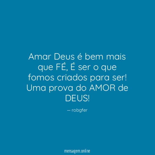 Amar Deus é bem mais que FÉ