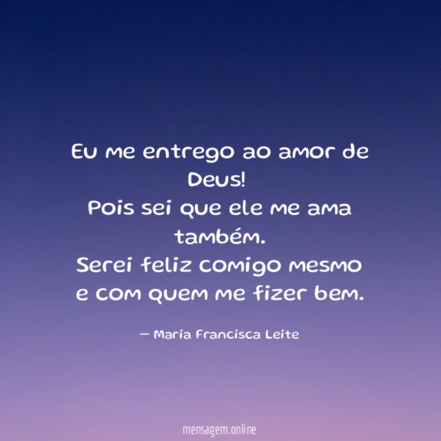 Eu me entrego ao amor de Deus