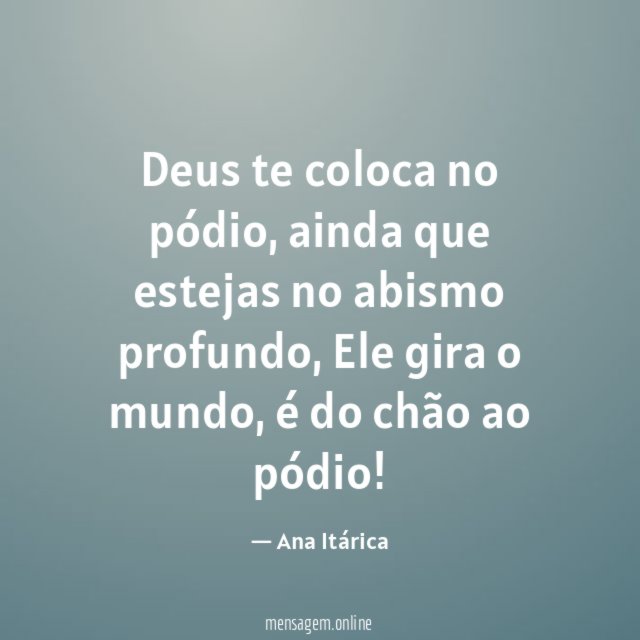 Deus te coloca no pódio