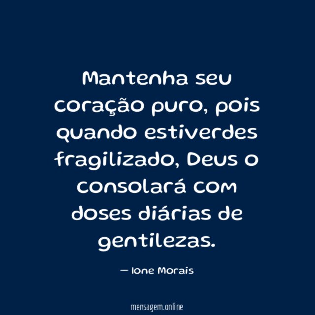 Mantenha seu coração puro