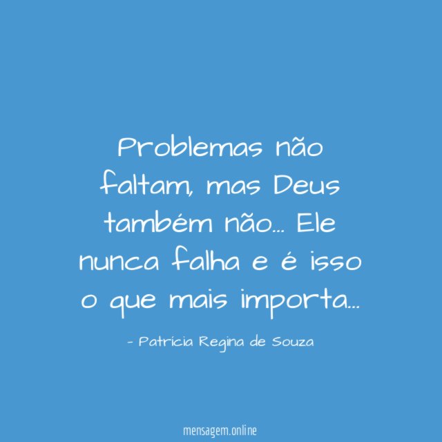 Problemas não faltam