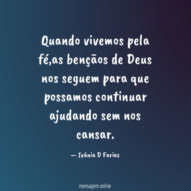 Quando vivemos pela fé