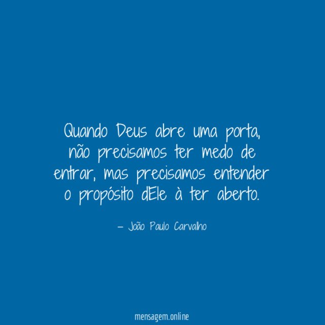 Quando Deus abre uma porta