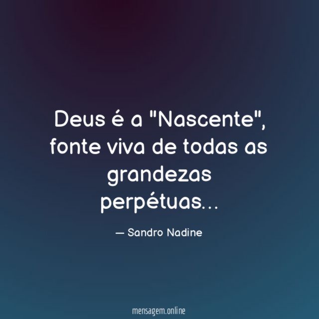 Deus é a "Nascente"