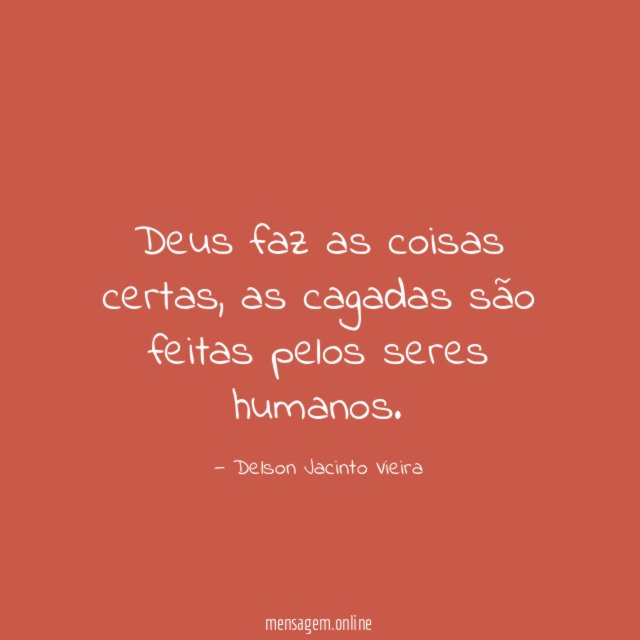 Deus faz as coisas certas
