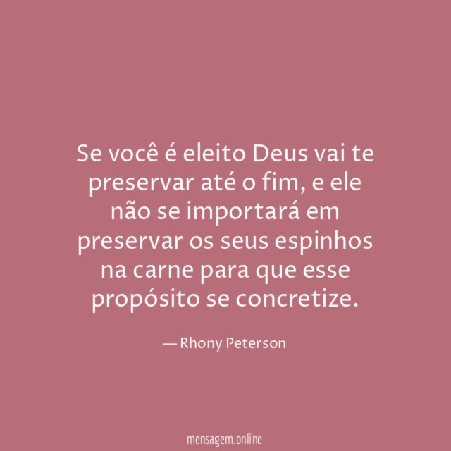 Se você é eleito Deus vai te preservar até o fim