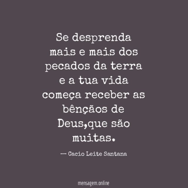 Se desprenda mais e mais dos pecados da