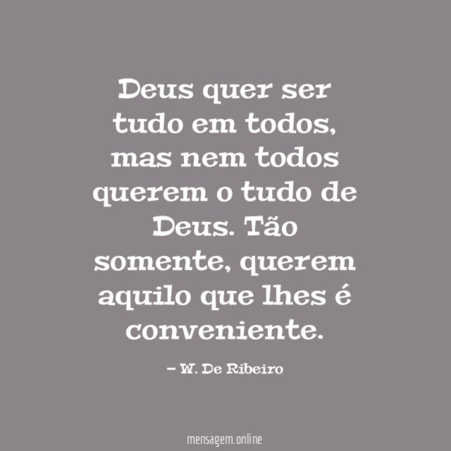 Deus quer ser tudo em todos