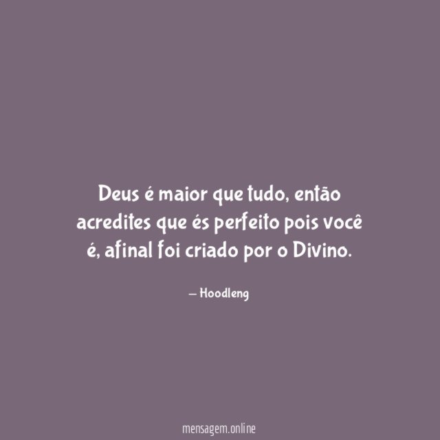 Deus é maior que tudo
