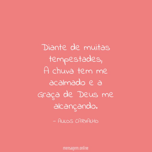 Diante de muitas tempestades