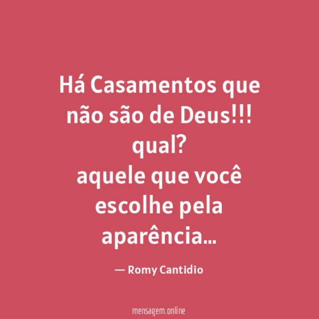 Há Casamentos que não são de Deus