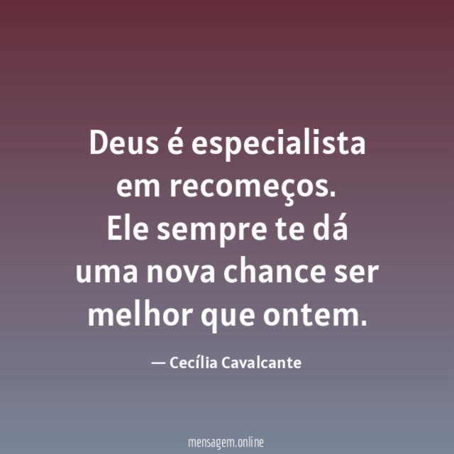 Deus é especialista em recomeços