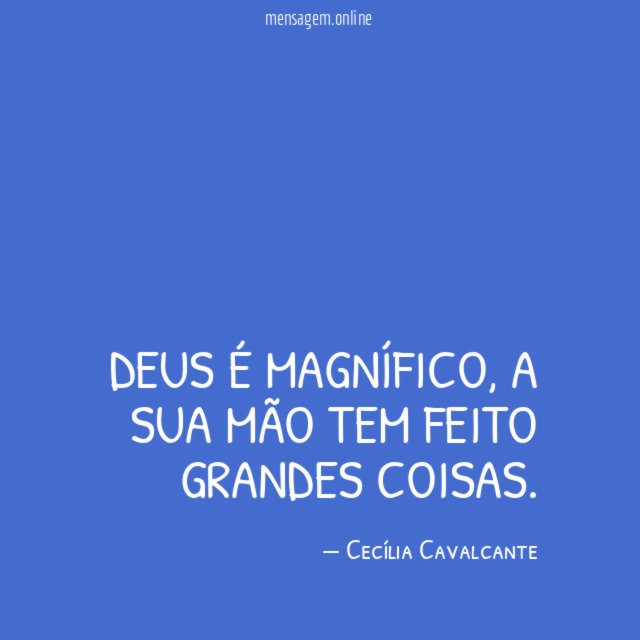 Deus é magnífico