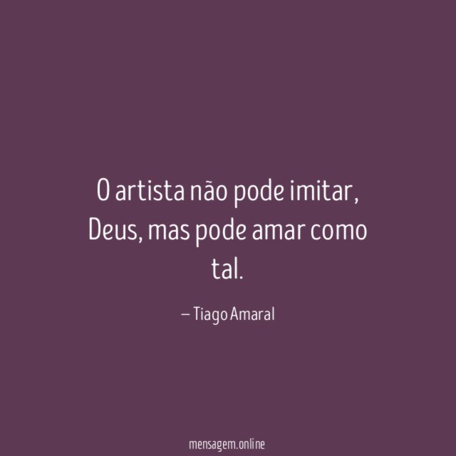 O artista não pode imitar