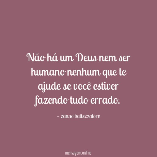 Não há um Deus nem ser humano nenhum