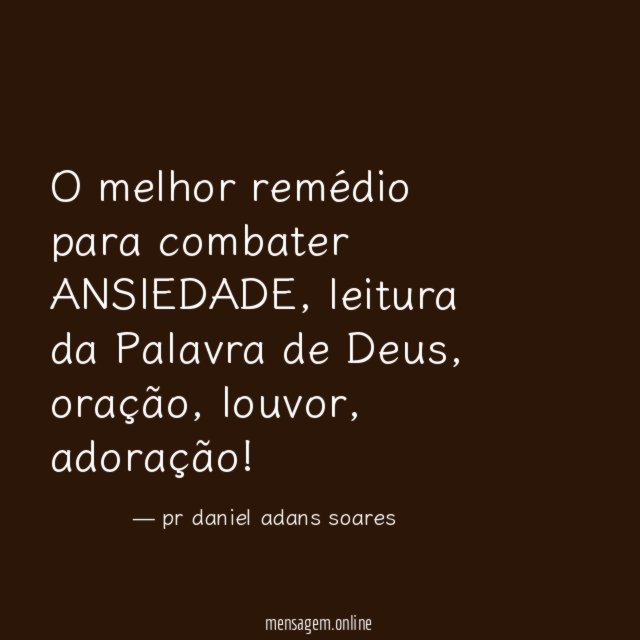 O melhor remédio para combater ANSIEDADE