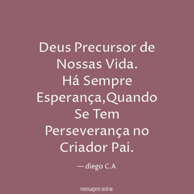 Deus Precursor de Nossas Vida