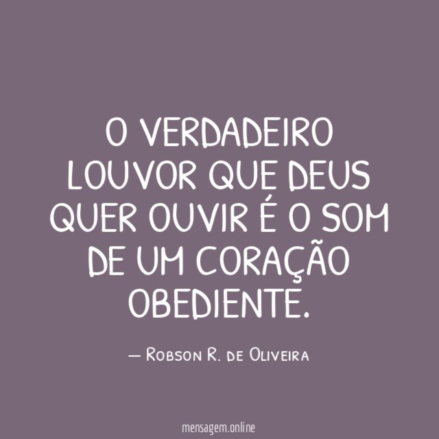 O verdadeiro louvor que Deus quer ouvir é